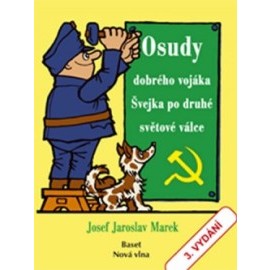 Osudy dobrého vojáka Švejka po druhé světové válce