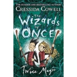 The Wizards of Once - Twice Magic - Book 2