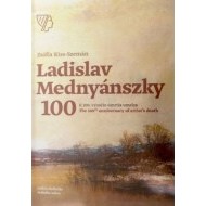 Ladislav Mednyánszky, K 100. výročiu úmrtia umelca/ The 100th anniversary of artist’s death - cena, srovnání