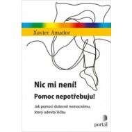 Nic mi není! Pomoc nepotřebuju! - cena, srovnání