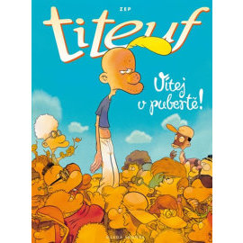 Titeuf - Vítej v pubertě!