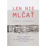 Len nie mlčať - cena, srovnání