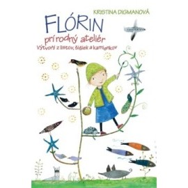 Flórin prírodný ateliér