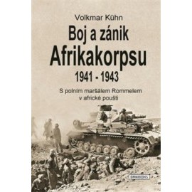 Boj a zánik Afrikakorpsu 1941-1943