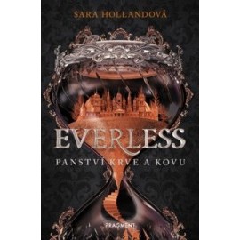 Everless - Panství krve a kovu