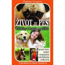 Život je pes