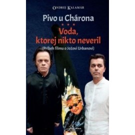 Pivo u Chárona - Voda, ktorej nikto neveril