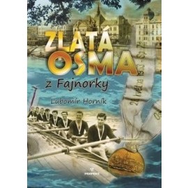 Zlatá osma z Fajnorky