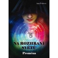 Na rozhraní světů: Proměna - cena, srovnání