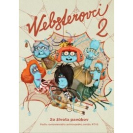 Websterovci 2. Zo života pavúkov