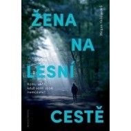 Žena na lesní cestě - cena, srovnání