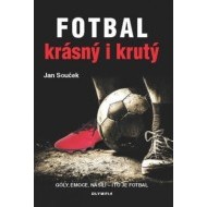 Fotbal krásný i krutý - cena, srovnání