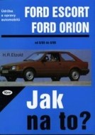 Ford Escort, Ford Orion od 8/80 do 8/90 - cena, srovnání