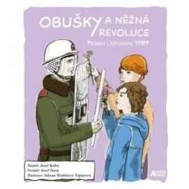 Obušky a něžná revoluce