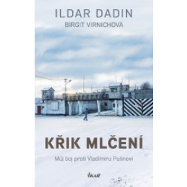 Křik mlčení – Můj boj proti Vladimíru Putinov