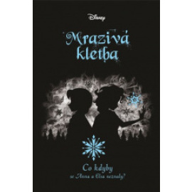 Disney - Co kdyby... Mrazivá kletba