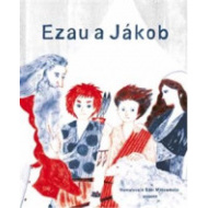 Ezau a Jákob - cena, srovnání