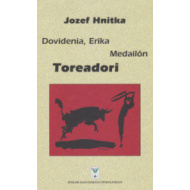 Dovidenia, Erika Medailón Toreadori - cena, srovnání