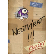 Neotvírat! Kouše! - cena, srovnání