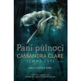 Paní půlnoci - Temné lsti I