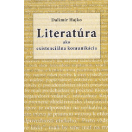 Literatúra ako existenciálna komunikácia