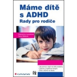 Máme dítě s ADHD