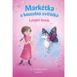 Markétka a kouzelná zvířátka - Létající koník