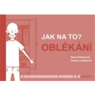 Jak na to? Oblékání - cena, srovnání