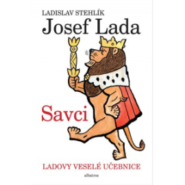 Ladovy veselé učebnice Savci