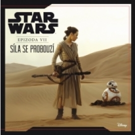 Star Wars VII: Síla se probouzí