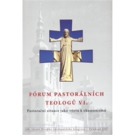 Fórum pastorálních teologů VI.