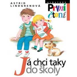 Já chci taky do školy