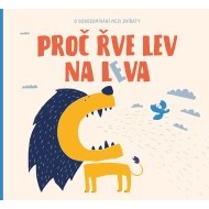 Proč řve lev na leva - cena, srovnání