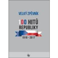 Velký zpěvník 100 hitů republiky - cena, srovnání