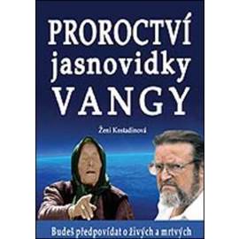 Proroctví jasnovidky Vangy