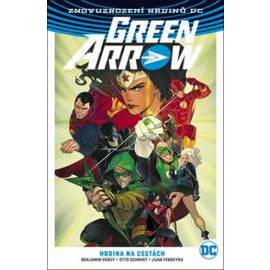 Green Arrow 5 - Hrdina na cestách