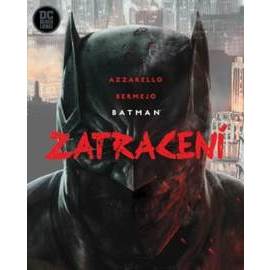 Batman - Zatracení