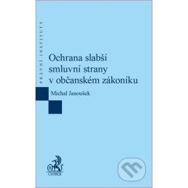 Ochrana slabší smluvní strany v občanském zákoníku