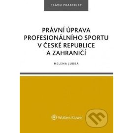 Právní úprava profesionálního sportu v České republice a zahraničí