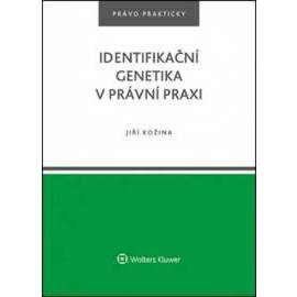 Identifikační genetika v právní praxi