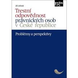 Trestní odpovědnost právnických osob v České republice