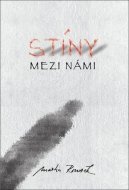 Stíny mezi námi - cena, srovnání