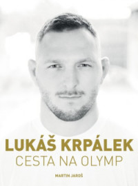 Lukáš Krpálek: Cesta na Olymp