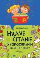 Hravé čítanie s porozumením - Pre deti 8 - 9 rokov - cena, srovnání