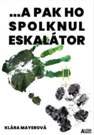 ... a pak ho spolknul eskalátor