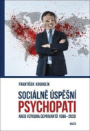 Sociálně úspěšní psychopati - cena, srovnání