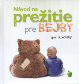 Návod na prežitie pre bejby, 2.vydanie