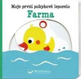 Moje první pohyblivé leporelo Farma