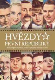 Hvězdy první republiky (druhé doplněné vydání)