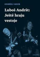 Luboš Andršt: Ještě hraju vestoje - cena, srovnání